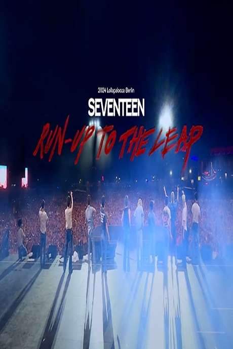SEVENTEEN : Run-Up to the Leap